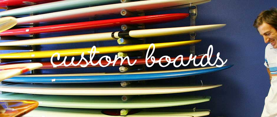 Custom Surf Boards